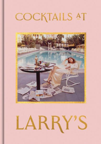 Cocktails at Larry's BOOK