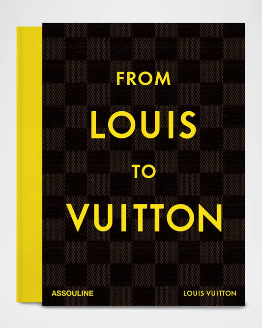 "From Louis to Vuitton" Book by Arthur Dreyfus
